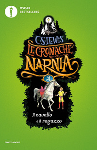 CRONACHE DI NARNIA 3 IL CAVALLO E IL RAGAZZO