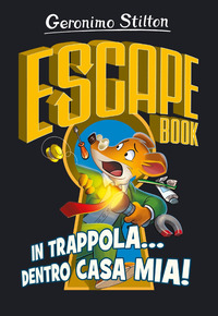 ESCAPE BOOK - IN TRAPPOLA DENTRO CASA MIA !