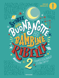 STORIE DELLA BUONANOTTE PER BAMBINE RIBELLI 2