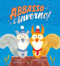 ABBASSO L\'INVERNO