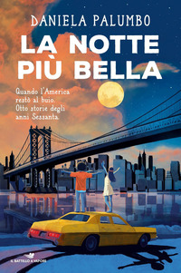 NOTTE PIU\' BELLA