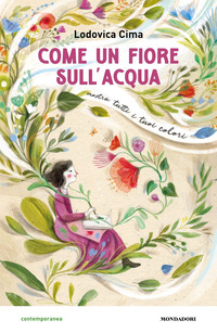 COME UN FIORE SULL\'ACQUA