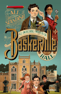 INCREDIBILI MISTERI DI BASKERVILLE HALL