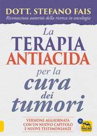 TERAPIA ANTIACIDA PER LA CURA DEI TUMORI