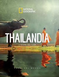 THAILANDIA - I TESORI DEL SIAM