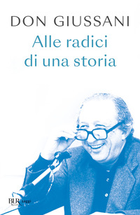 ALLE RADICI DI UNA STORIA