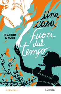 CASA FUORI DAL TEMPO