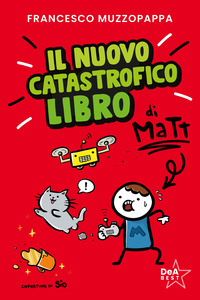 NUOVO CATASTROFICO LIBRO DI MATT