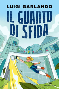 GUANTO DI SFIDA - STORIE DI SPORT