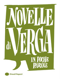 NOVELLE DI VERGA - IN POCHE PAROLE