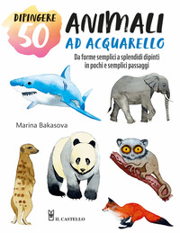 DIPINGERE 50 ANIMALI AD ACQUARELLO