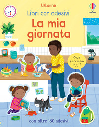 MIA GIORNATA - LIBRI CON ADESIVI