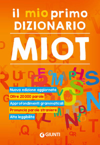 MIO PRIMO DIZIONARIO. NUOVO MIOT