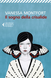 SOGNO DELLA CRISALIDE