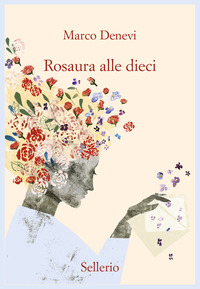 ROSAURA ALLE DIECI