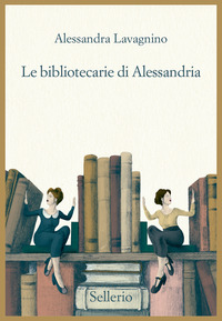 BIBLIOTECARIE DI ALESSANDRIA