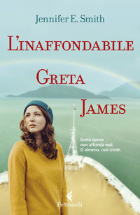 INAFFONDABILE GRETA JAMES