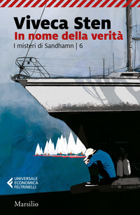 IN NOME DELLA VERITA\' - I MISTERI DI SANDHAMN 6