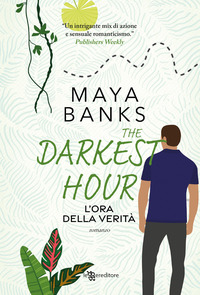 THE DARKEST HOUR - L\'ORA DELLA VERITA\'