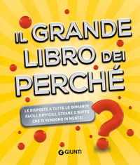 GRANDE LIBRO DEI PERCHE\'