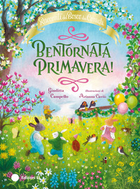 BENTORNATA PRIMAVERA ! - RACCONTI DEL BOSCO DEI CONIGLI