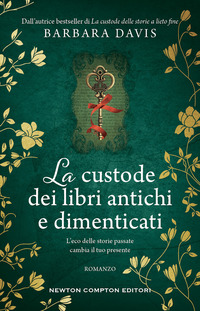 CUSTODE DEI LIBRI ANTICHI E DIMENTICATI