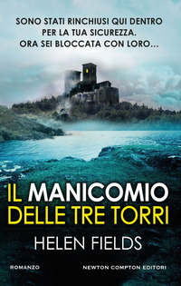 MANICOMIO DELLE TRE TORRI