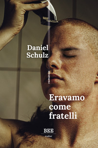 ERAVAMO COME FRATELLI