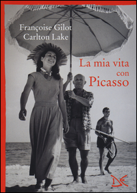 MIA VITA CON PICASSO