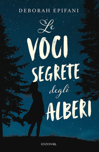 VOCI SEGRETE DEGLI ALBERI