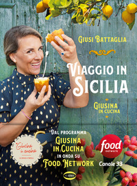 VIAGGIO IN SICILIA - GIUSINA IN CUCINA