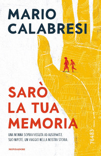 SARO\' LA TUA MEMORIA