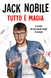 TUTTO E\' MAGIA - A SCUOLA DAI PIU\' GRANDI MAGHI DI SEMPRE