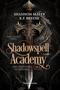 INCANTESIMO DELL\'OMBRA - SHADOWSPELL ACADEMY