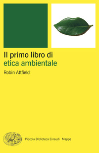 PRIMO LIBRO DI ETICA AMBIENTALE