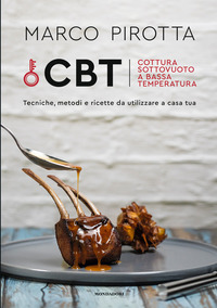 CBT - COTTURA SOTTOVUOTO A BASSA TEMPERATURA