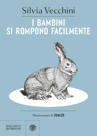 BAMBINI SI ROMPONO FACILMENTE