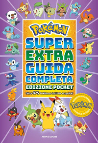 POKEMON - SUPER EXTRA GUIDA COMPLETA