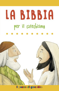 BIBBIA PER IL CATECHISMO