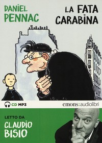 FATA CARABINA - AUDIOLIBRO CD MP3 di PENNAC D. - BISIO C.