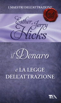 DENARO E LA LEGGE DELL\'ATTRAZIONE