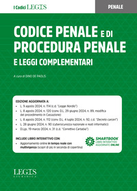 CODICE PENALE E DI PROCEDURA PENALE 2024 E LEGGI COMPLEMENTARI