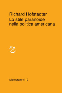 STILE PARANOIDE NELLA POLITICA AMERICANA