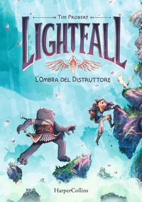 LIGHTFALL 2 - L\'OMBRA DEL DISTRUTTORE