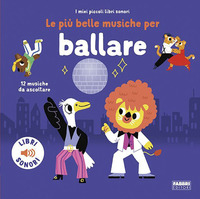 PIU\' BELLE MUSICHE PER BALLARE