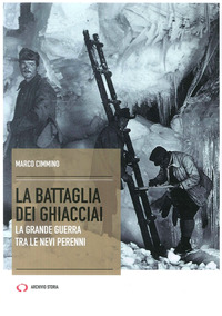 BATTAGLIA DEI GHIACCIAI