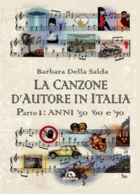 CANZONE D\'AUTORE IN ITALIA 1 - ANNI \'50 \'60 E \'70