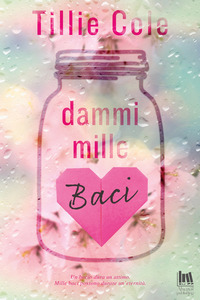 DAMMI MILLE BACI