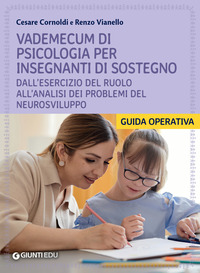 VADEMECUM DI PSICOLOGIA PER INSEGNANTI DI SOSTEGNO