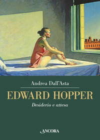 EDWARD HOPPER DESIDERIO E ATTESA